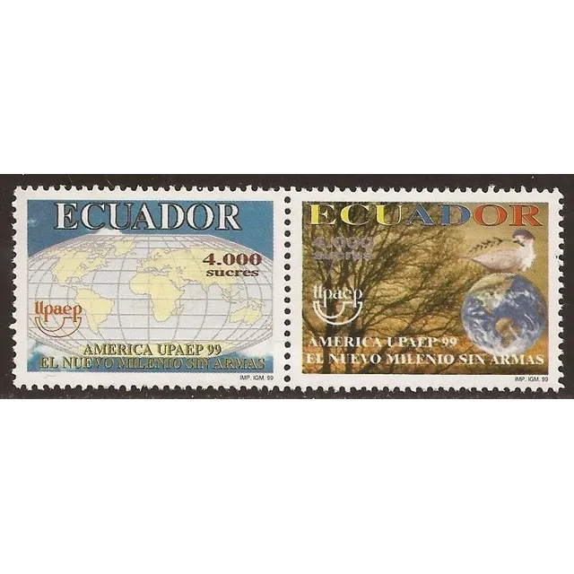 Estampillas Ecuador 1999 - Upaep / Nuevo Milenio Sin Armas