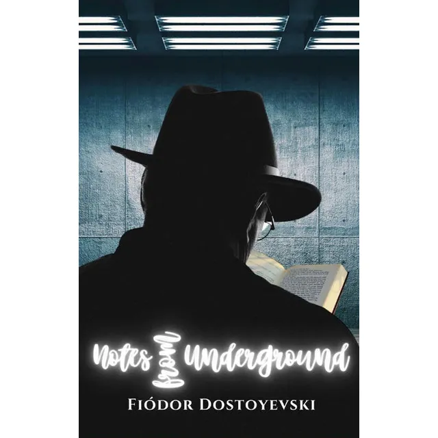 Notes From Underground, De Dostoyevski., Vol. 1. Editorial Editorial Cervantes Digital, Tapa Pasta Blanda, Edición 1 En Español, 2024