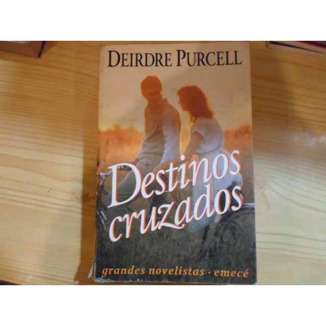 Destinos Cruzados - Deirdre Purcell