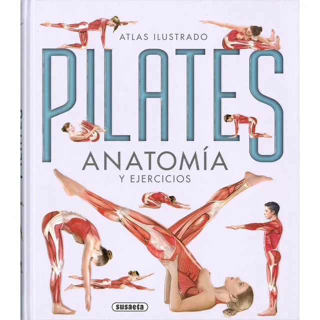 Pilates Anatomía Y Ejercicios Editorial Susaeta Tapa Dura Español
