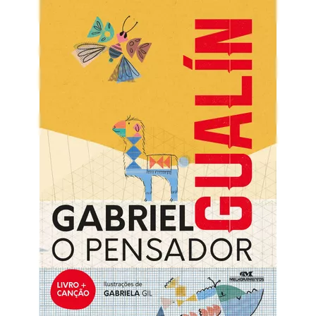 Gualín, de O Pensador, Gabriel. Série Histórias Cantadas Editora Melhoramentos Ltda., capa mole em português, 2020