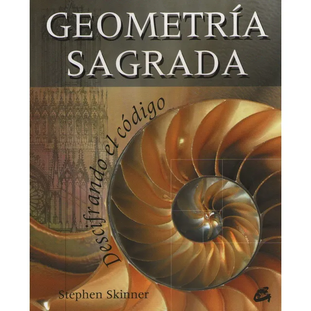Geometria Sagrada - Descifrando El Codigo