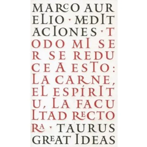 Meditaciones: Meditaciones, De M.aurelio. Editorial Penguin Random House, Tapa Blanda En Castellano