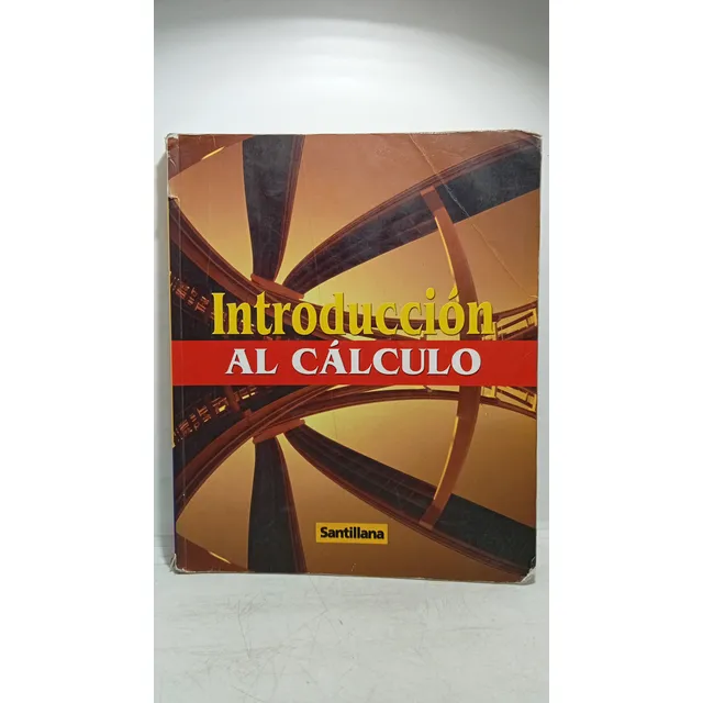 Introduccion Al Calculo - Grado 11 - Santillana - 2004