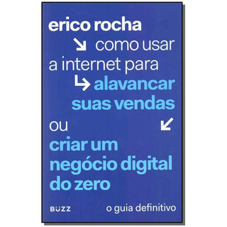 Livro Como Usar A Internet Para Alavancar Suas Vendas... Livro Como Usar A Internet Para Alavancar Suas Vendas...