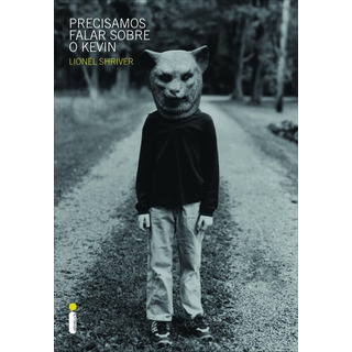 Precisamos Falar Sobre O Kevin, De Lionel Shriver. Editora Intrínseca, Capa Mole, Edição Livro Brochura Em Português, 2007 Precisamos Falar Sobre O Kevin, De Lionel Shriver. Editora Intrínseca, Capa Mole, Edição Livro Brochura Em Português, 2007