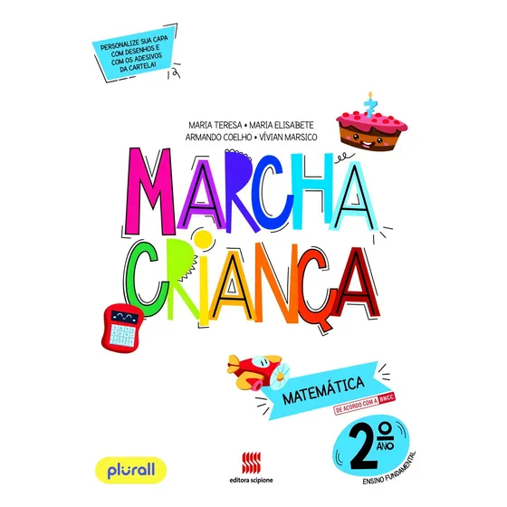 Livro Marcha criança: Matemática 2º Ano de Teresa Maria Editora Scipione Didáticos Capa Mole em português 2022
