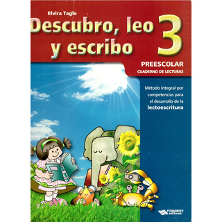 Descubro, Leo Y Escribo 3. Cuaderno De Lecturas. Preescolar Descubro, Leo Y Escribo 3. Cuaderno De Lecturas. Preescolar