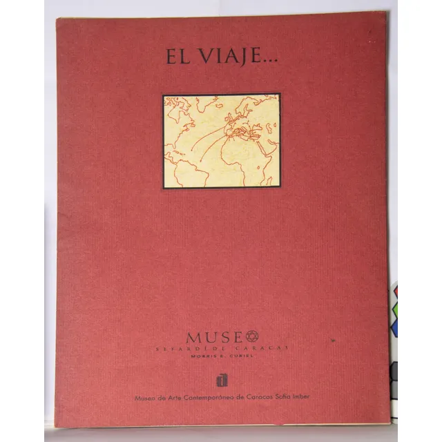 El Viaje...  Desplegable Mac/museo Sefardí De Caracas, 1999