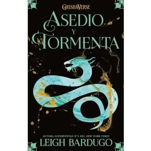Libro Asedio Y Tormenta - Sombra Y Hueso 2 - Bardugo