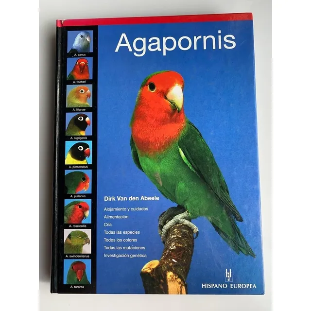 Libro Agapornis Dirk Van Den Abeele Hispano Europa Tapa Dura