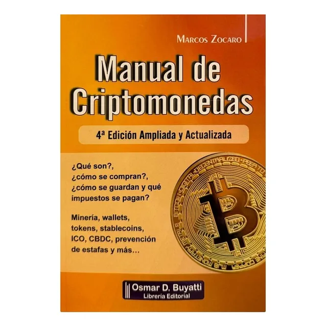 Manual De Criptomonedas 4a Ed. - Marcos Zocaro