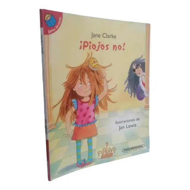 ¡piojos No! Jean Clarke. Editorial Panamericana.
