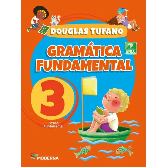 Gra fundamental 3 ed4, de Douglas Tufano. Editorial MODERNA (DIDATICOS), tapa mole en português