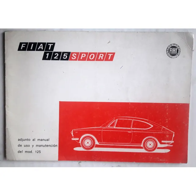 Fiat 125 Sport Coupé Manual De Uso Y Manutención