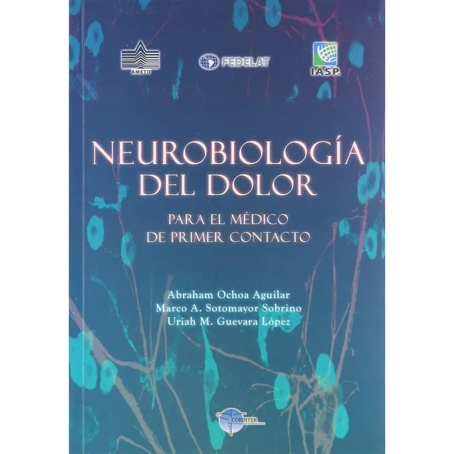 Neurobiologia Del Dolor