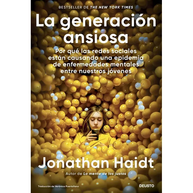 La Generacion Ansiosa, De Jonathan Haidt. Editorial Ediciones Deusto En Español, 2024