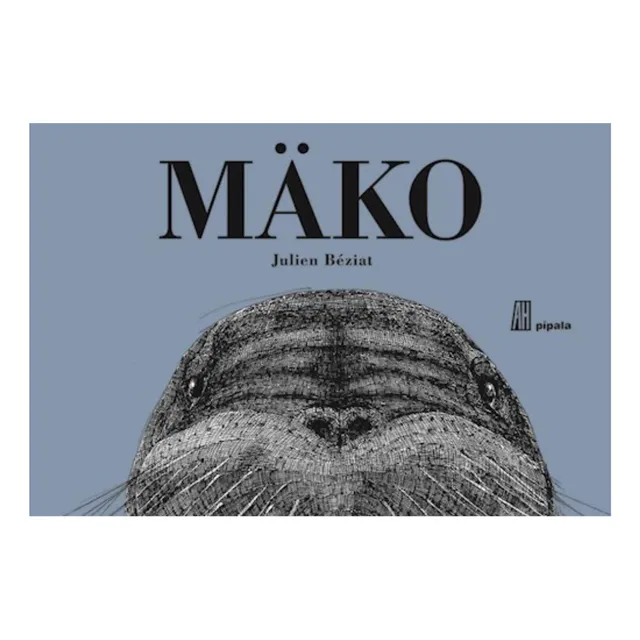 Mako - Julien Beziat - Adriana Hidalgo - Libro