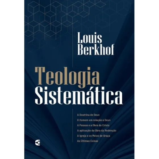 Teologia Sistemática De Louis Berkhof