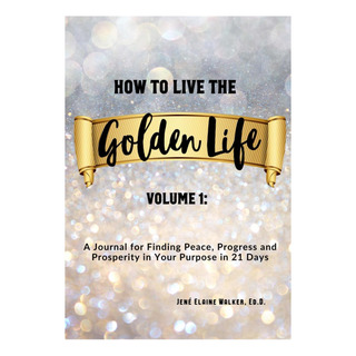 Livro: Como Viver A Vida Dourada: Volume 1: Um Diário Para Livro: Como Viver A Vida Dourada: Volume 1: Um Diário Para