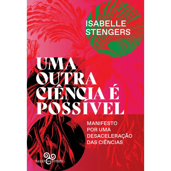 Livro Uma Outra Ciência É Possível