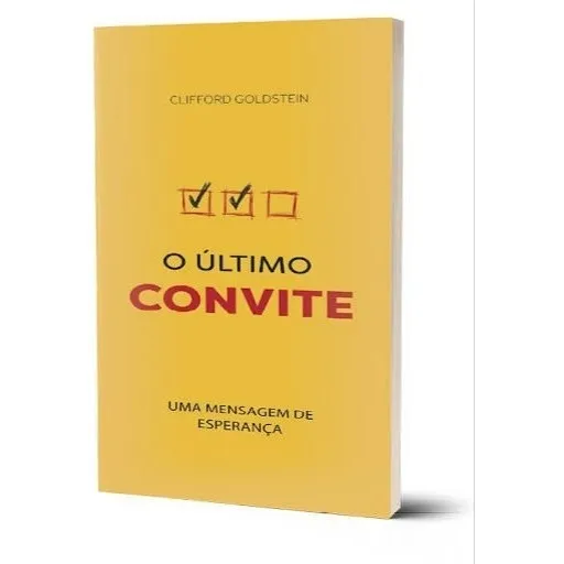 O Último Convite Uma Mensagem De Esperança C.goldstein