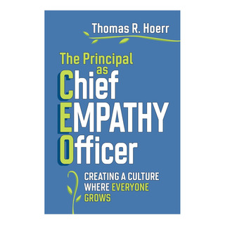 Libro: The Principal As Chief Empathy Officer: Creating A C Libro: The Principal As Chief Empathy Officer: Creating A C