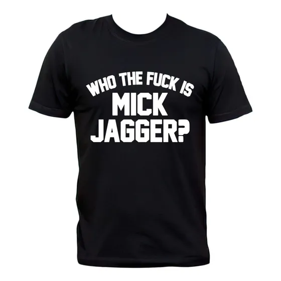 Remera Negra Who The Fuck Is Mick Jagger? Rolling Stones