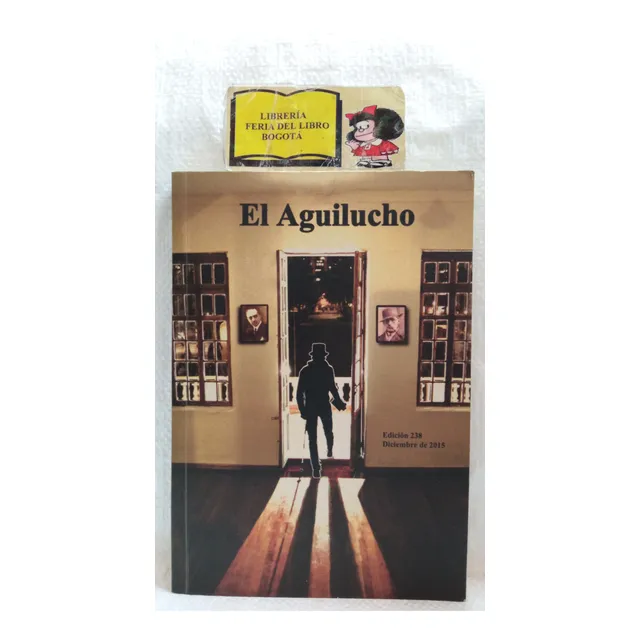 El Aguilucho - Edición 238 - Gimnasio Moderno - Colombia