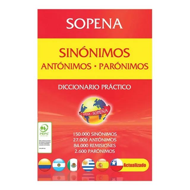 Diccionario Sinónimos antónimos y parónimos Sopena Español 2020