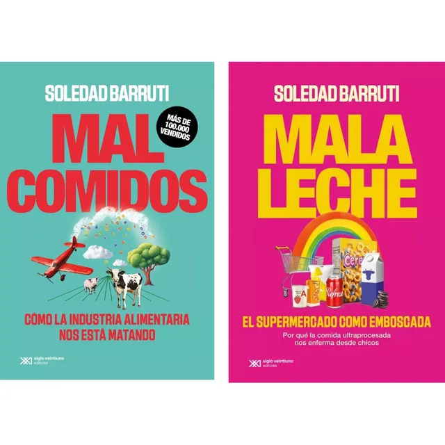 Pack Mala Leche Y Mal Comidos - Soledad Barruti - Siglo Xxi