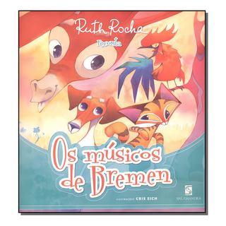 MĂșsicos De Bremen, Os MĂșsicos De Bremen, Os