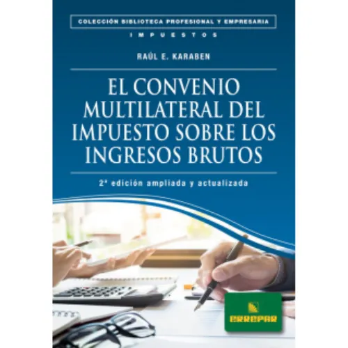 El Convenio Multilateral Del Impuesto Sobre Los Ingresos Bru