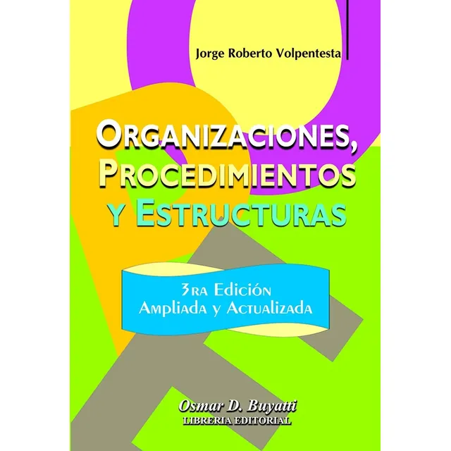 Organizaciones Procedimientos Y Estructura