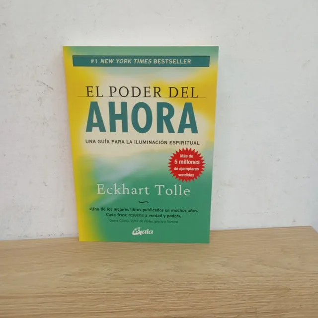 El Poder Del Ahora. E. Tolle. Gaia