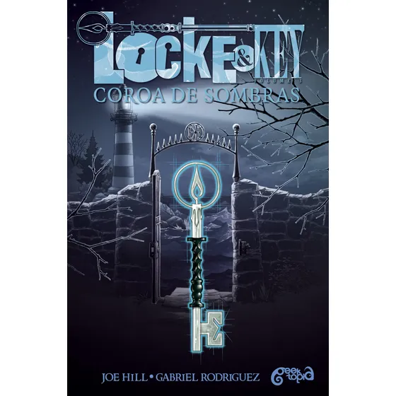 Locke & Key – Vol. 3: Coroa de sombras, de Hill, Joe. Editorial GEEKTOPIA, capa dura em português, 2020