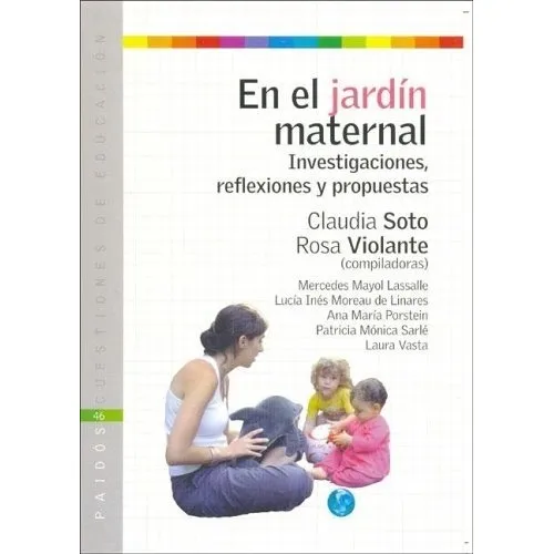 En El Jardin Maternal. Investigaciones, Reflexiones Y Propue, De Rosa Violante. Editorial Paidós En Español