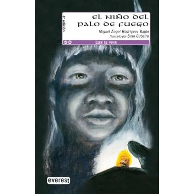 Libro El Niño Del Palo De Fuego