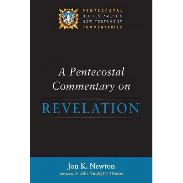 Libro A Pentecostal Commentary On Revelation - Jon K Newton