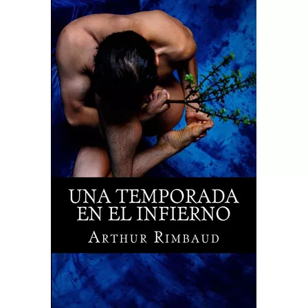 Libro : Una Temporada En El Infierno  - Rimbaud, Arthur _d