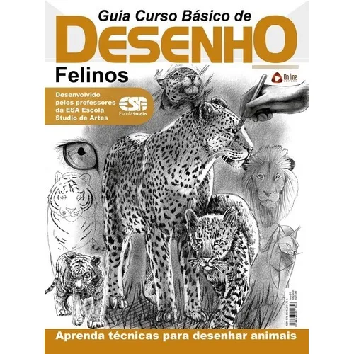 Livro Guia Curso Básico De Desenho: Felino