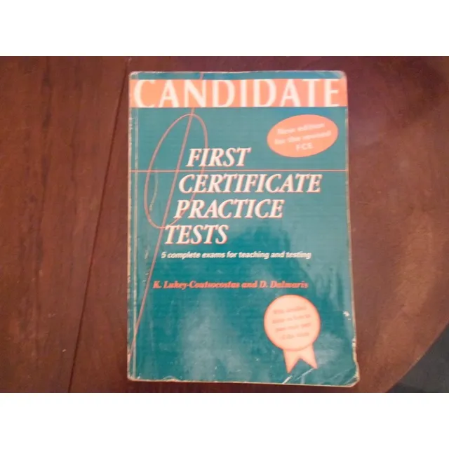 First Certificate Practice Tests - Kathryn Lukey