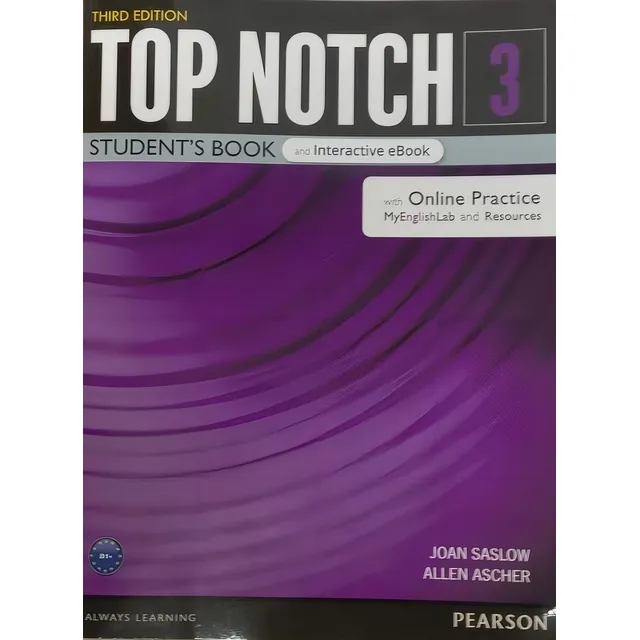 Top Notch 3 - Student's Book + Ebook + Online Practice + Dig