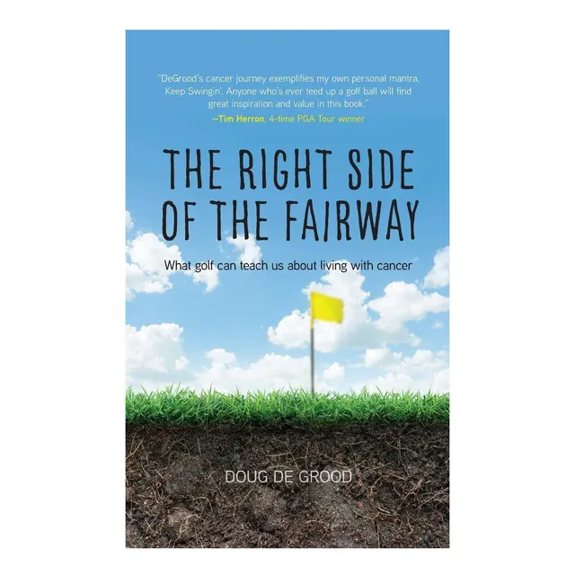 Libro: The Right Side Of The Fairway: What Golf Can (1)