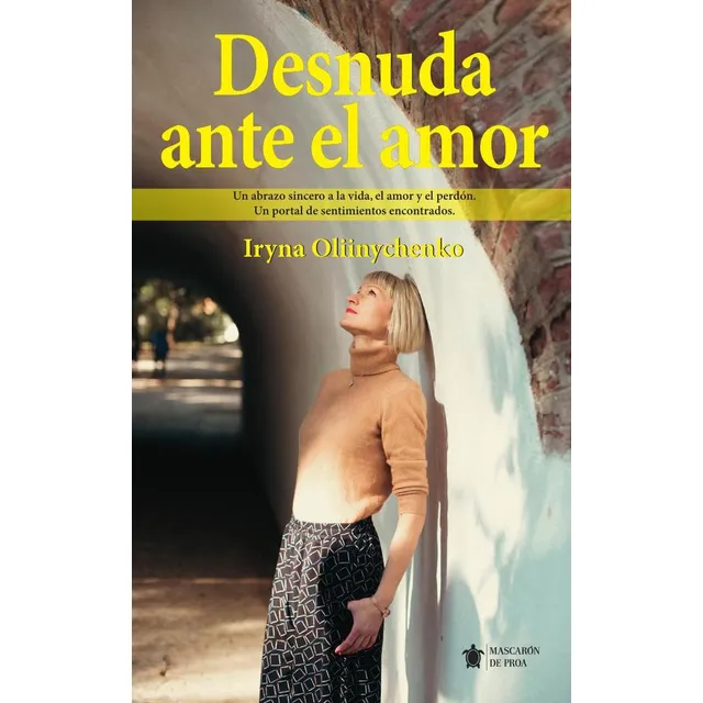 Desnuda Ante El Amor, De Irynaoliinychenko