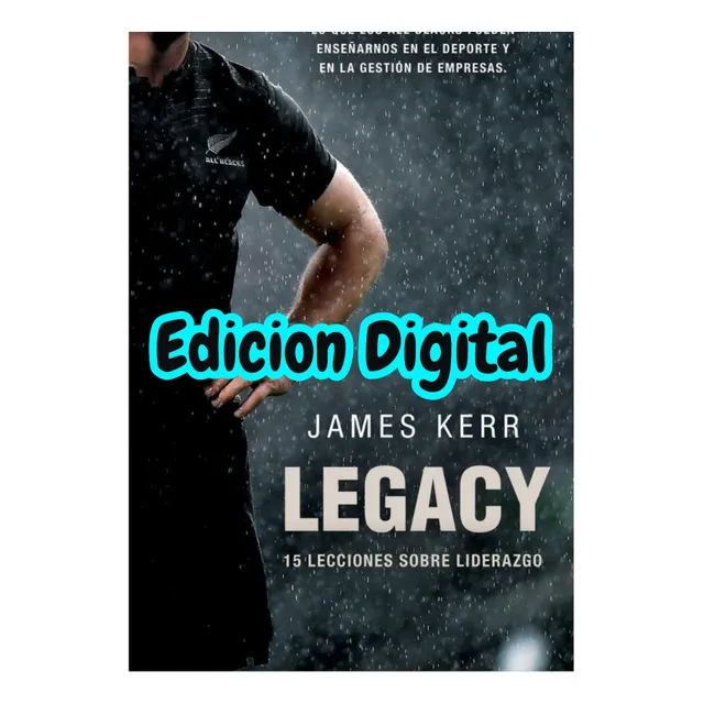 Legacy (legado) - James Kerr Español