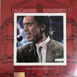 Disco Compacto Alejandro Fernández Confidencias Reales Disco Compacto Alejandro Fernández Confidencias Reales