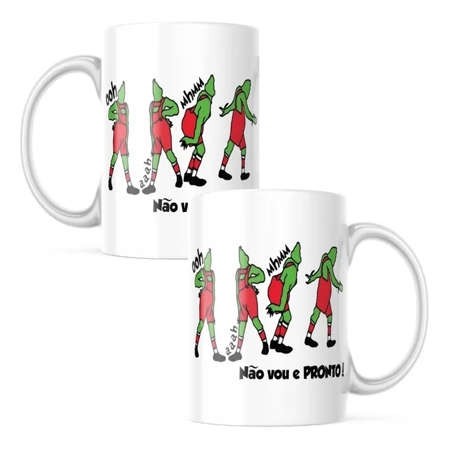 Caneca Xícara Personalizada O Grinch Não Vou E Pronto! 