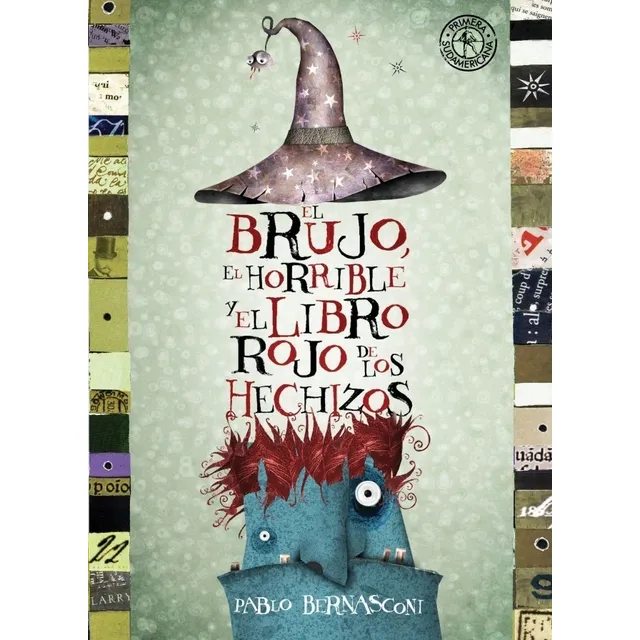 El Brujo Horrible Y El Libro Rojo De Los Hechizos
