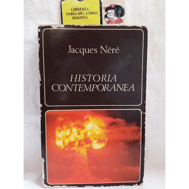 Historia Contemporánea - Jacques Néré - Labor - 1980